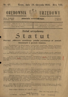 Orędownik Urzędowy Powiatu Śremskiego. 1926.08.28 R.8 Nr67