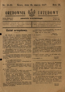 Orędownik Urzędowy Powiatu Śremskiego. 1927.03.19 R.9 Nr21-22