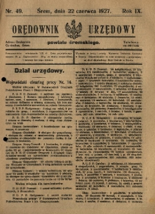 Orędownik Urzędowy Powiatu Śremskiego. 1927.06.22 R.9 Nr49