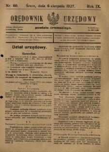 Orędownik Urzędowy Powiatu Śremskiego. 1927.08.06 R.9 Nr60