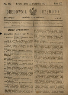 Orędownik Urzędowy Powiatu Śremskiego. 1927.08.31 R.9 Nr66