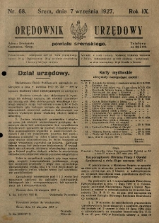 Orędownik Urzędowy Powiatu Śremskiego. 1927.09.07 R.9 Nr68