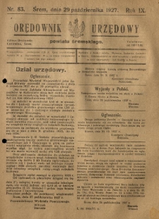 Orędownik Urzędowy Powiatu Śremskiego. 1927.10.29 R.9 Nr83