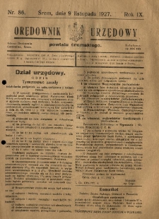 Orędownik Urzędowy Powiatu Śremskiego. 1927.11.09 R.9 Nr86