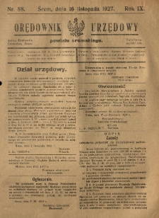 Orędownik Urzędowy Powiatu Śremskiego. 1927.11.16 R.9 Nr88