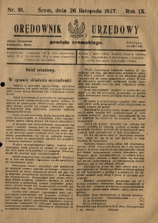 Orędownik Urzędowy Powiatu Śremskiego. 1927.11.26 R.9 Nr91