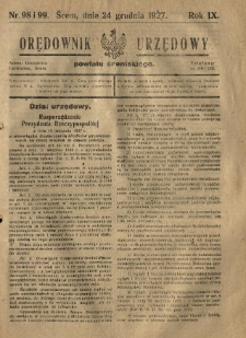 Orędownik Urzędowy Powiatu Śremskiego. 1927.12.24 R.9 Nr98-99