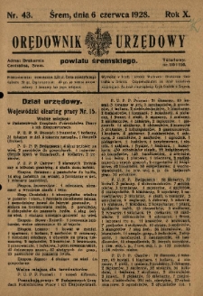 Orędownik Urzędowy Powiatu Śremskiego. 1928.06.06 R.10 Nr43