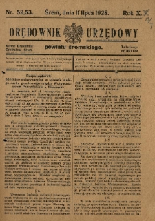 Orędownik Urzędowy Powiatu Śremskiego. 1928.07.11 R.10 Nr52-53