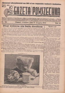 Gazeta Powszechna 1932.08.14 R.14 Nr186