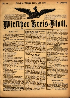 Wirsitzer Kreis-Blatt: herausgegeben vom Königlichen Landraths-Amte 1906.06.06 Jg.62 Nr45