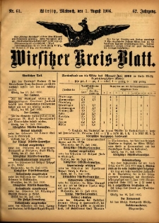 Wirsitzer Kreis-Blatt: herausgegeben vom Königlichen Landraths-Amte 1906.08.01 Jg.62 Nr61