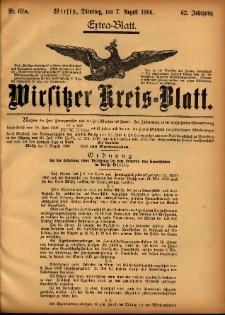 Wirsitzer Kreis-Blatt: herausgegeben vom Königlichen Landraths-Amte 1906.08.07 Jg.62 Nr62a Extra-Blatt