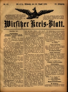 Wirsitzer Kreis-Blatt: herausgegeben vom Königlichen Landraths-Amte 1906.08.22 Jg.62 Nr67