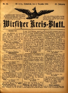 Wirsitzer Kreis-Blatt: herausgegeben vom Königlichen Landraths-Amte 1906.12.01 Jg.62 Nr96