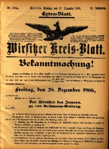Wirsitzer Kreis-Blatt: herausgegeben vom Königlichen Landraths-Amte 1906.12.17 Jg.62 Nr100a Extra-Blatt