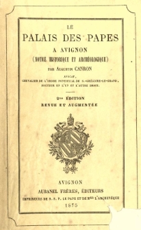 Le palais des papes a Avignon : (notice historique et archeologique)