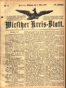 Wirsitzer Kreis-Blatt: herausgegeben vom Königlichen Landraths-Amte 1907.03.06 Jg.63 Nr19