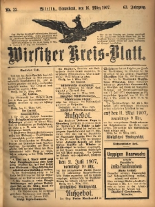 Wirsitzer Kreis-Blatt: herausgegeben vom Königlichen Landraths-Amte 1907.03.16 Jg.63 Nr22