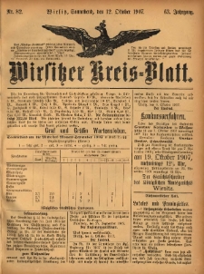 Wirsitzer Kreis-Blatt: herausgegeben vom Königlichen Landraths-Amte 1907.10.12 Jg.63 Nr82