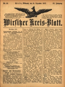 Wirsitzer Kreis-Blatt: herausgegeben vom Königlichen Landraths-Amte 1907.12.11 Jg.63 Nr99