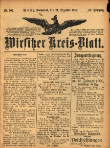 Wirsitzer Kreis-Blatt: herausgegeben vom Königlichen Landraths-Amte 1907.12.21 Jg.63 Nr102