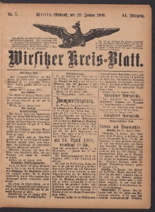 Wirsitzer Kreis-Blatt: herausgegeben vom Königlichen Landraths-Amte 1908.01.22 Jg.64 Nr7