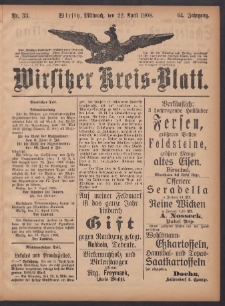 Wirsitzer Kreis-Blatt: herausgegeben vom Königlichen Landraths-Amte 1908.04.22 Jg.64 Nr33