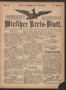 Wirsitzer Kreis-Blatt: herausgegeben vom Königlichen Landraths-Amte 1908.05.06 Jg.64 Nr37