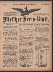 Wirsitzer Kreis-Blatt: herausgegeben vom Königlichen Landraths-Amte 1908.05.30 Jg.64 Nr44