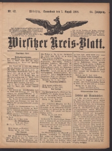 Wirsitzer Kreis-Blatt: herausgegeben vom Königlichen Landraths-Amte 1908.08.01 Jg.64 Nr62