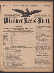 Wirsitzer Kreis-Blatt: herausgegeben vom Königlichen Landraths-Amte 1908.08.05 Jg.64 Nr63