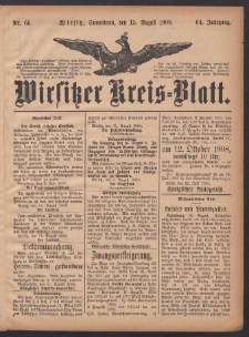 Wirsitzer Kreis-Blatt: herausgegeben vom Königlichen Landraths-Amte 1908.08.15 Jg.64 Nr66