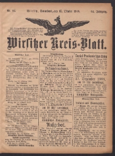 Wirsitzer Kreis-Blatt: herausgegeben vom Königlichen Landraths-Amte 1908.10.17 Jg.64 Nr84