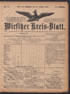 Wirsitzer Kreis-Blatt: herausgegeben vom Königlichen Landraths-Amte 1908.10.21 Jg.64 Nr85