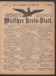 Wirsitzer Kreis-Blatt: herausgegeben vom Königlichen Landraths-Amte 1908.10.31 Jg.64 Nr88