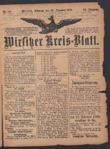 Wirsitzer Kreis-Blatt: herausgegeben vom K&ouml;niglichen Landraths-Amte 1908.12.30 Jg.64 Nr105