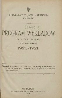 Programy wykładów w 3 trymestrze roku akademickiego 1920/1921. Uniwersytet Jana Kazimierza we Lwowie