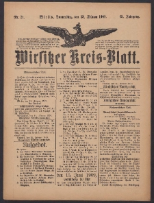 Wirsitzer Kreis-Blatt: herausgegeben vom Königlichen Landraths-Amte 1909.02.18 Jg.65 Nr21