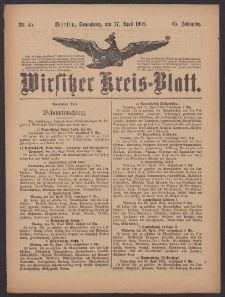 Wirsitzer Kreis-Blatt: herausgegeben vom Königlichen Landraths-Amte 1909.04.17 Jg.65 Nr45
