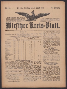 Wirsitzer Kreis-Blatt: herausgegeben vom Königlichen Landraths-Amte 1909.08.31 Jg.65 Nr102