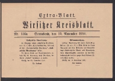Wirsitzer Kreis-Blatt: Amtliches Publikationsorgan für den Kreis Wirsitz 1910.11.19 Jg.66 Nr136a Extra-Blatt