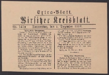 Wirsitzer Kreis-Blatt: Amtliches Publikationsorgan für den Kreis Wirsitz 1910.12.01 Jg.66 Nr141a Extra-Blatt