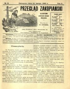 Przegląd Zakopiański : czasopismo poświęcone sprawom miejscowym. 1900.02.22 R.2 Nr8