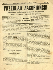 Przegląd Zakopiański : czasopismo poświęcone sprawom miejscowym. Organ "Związku Przyjaciół Zakopanego" 1900.12.27 R.2 Nr52