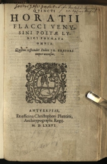 Quincti Horatii Flacci Venusini Poetae Lyrici Poemata Omnia : Quibus respondet Index Th. Treteri nuper excusus