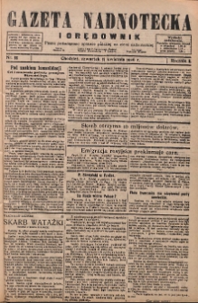 Gazeta Nadnotecka i Orędownik: pismo poświęcone sprawie polskiej na ziemi nadnoteckiej 1926.04.15 R.6 Nr86