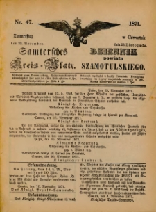 Samtersches Kreis-Blatt = Dziennik Powiatu Szamotulskiego 1871.11.23 Jg.[17] Nr47
