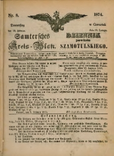 Samtersches Kreis-Blatt = Dziennik Powiatu Szamotulskiego 1874.02.19 Jg.[20] Nr8