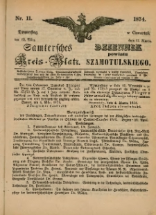 Samtersches Kreis-Blatt = Dziennik Powiatu Szamotulskiego 1874.03.12 Jg.[20] Nr11